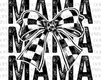 Mama Coquette Bow Png, Retro Checkered Mama Png, Cool Mom Png, Happy Mother's Day Png, Mom Life Shirt, Gift For Mom, Checker Bow Png Design