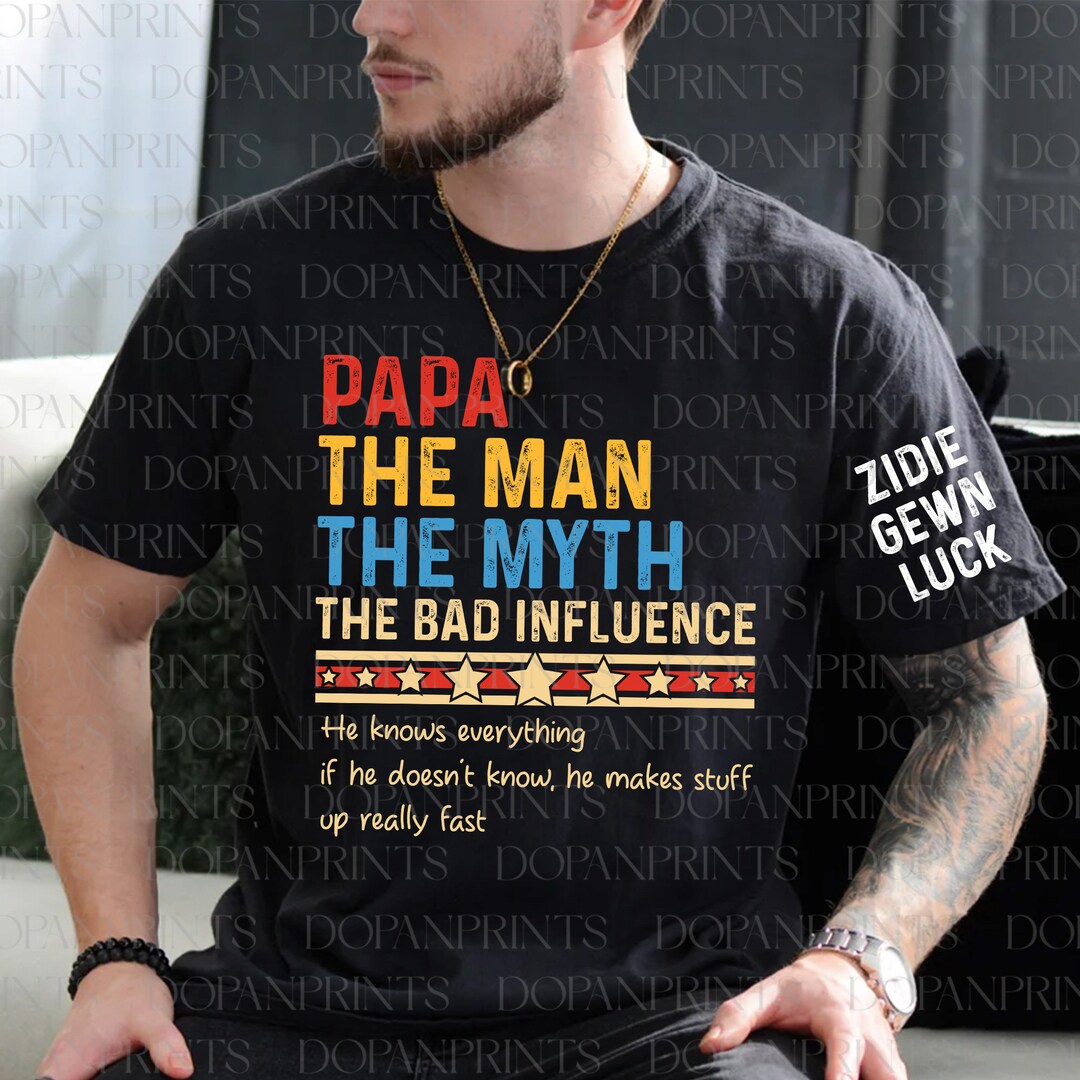 Ann Arbor T-Shirt Co. Grandpa: Man, Myth, Bad Influence | Funny Dad Joke Papa Grandfather Humor Tee Shirt For Men T-Shirt