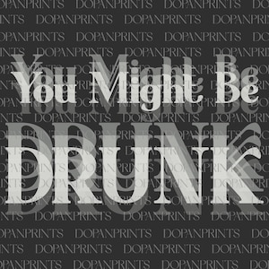 Trinken Humor Sie könnten, Sie könnten betrunken sein PNG, Ich denke, Sie könnten Design trinken, Sie könnten PNG, Trinkzitate Design, lustige Sprüche