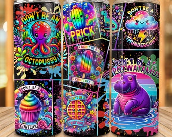 Don&#39;t Be A Twatwaffle, Dickasaurus, Cuntcake, Prick, Thundercunt, Hippo 20oz Tumbler Wrap Png, Funny Sarcastic PNG, Humor Adult Sublimation