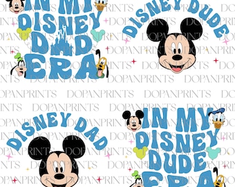 May include: A white background with a blue and white repeating pattern of Mickey Mouse, Donald Duck, and Goofy. The text "In My Disney Dad Era" and "In My Disney Dude Era" are repeated in the pattern.