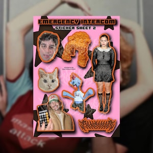 May include: A sticker sheet with various images on a pink background. The sheet includes images of people, a cat, a fried chicken piece, and a cartoon character. The text "EMERGENCY INTERCOM STICKER SHEET 2" is at the top.