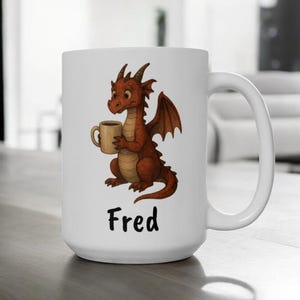 Personalized Dragon Coffee Mug, Cute Baby Dragon Cup, Fantasy Lover Gift, Custom Name Mug, Whimsical Creature Drinkware, 11oz 15oz Ceramic