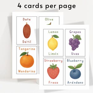 May include: Cards with watercolor illustrations of fruits, including a date, lemon, grapes, tangerine, strawberry, and blueberry. Each card has the English and Spanish names of the fruit. The text "4 cards per page" is at the top.