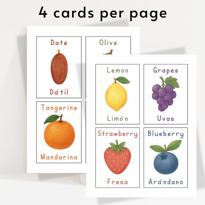 May include: Cards with watercolor illustrations of fruits, including a date, lemon, grapes, tangerine, strawberry, and blueberry. Each card has the English and Spanish names of the fruit. The text "4 cards per page" is at the top.