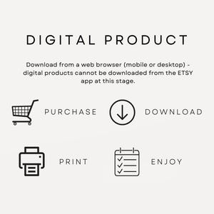May include: An informational graphic with the words "DIGITAL PRODUCT" at the top. Below are icons for purchase, download, print, and enjoy, with corresponding text labels. The image provides instructions for downloading digital products.