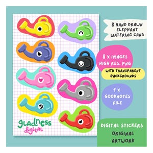 May include: A sheet of digital stickers featuring eight hand-drawn elephant watering cans in various colors. The image includes text that reads "gladness digital" and "Digital Stickers Original Artwork."