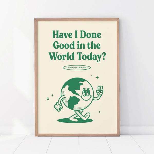 Retro Planet Print, Inspirational Poster, Sustainability Print, Mindful Reminder, Positive Kindness Poster, Office Wall Art