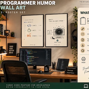 May include: A set of two digital wall art posters featuring programmer humor. One poster displays code syntax for while alive, code, eat, and sleep. The second poster shows a computer screen with a tangled graphic and the text Deploy Failed.