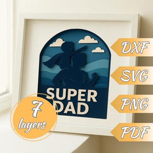 Caixa de Sombras Super Pai Svg – Modelo de Recorte de Papel com 7 Camadas para o Dia dos Pais | Cricut, Arquivos de Recorte Silhouette, PNG, DXF, PDF