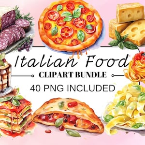 40 Watercolor Italian Food Clipart, Lasagna Clipart, Pizza Clipart PNG, Cute Watercolor Art for Crafts & Design