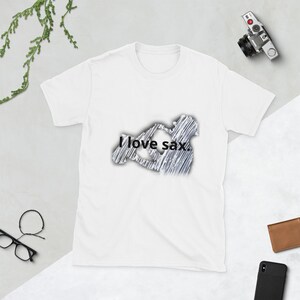 I Love Sax Short-Sleeve Unisex T-Shirt (White)
