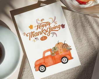 Printable Thanksgiving Greeting Card, Thanksgiving Card with Pumpkin Theme, Pickup Truck Full of Pumpkins, Thanksgiving Dinner, Download PDF