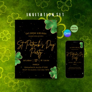 May include: St. Patrick's Day party invitation set. The design features a black background with gold text and green shamrocks. Includes a digital download and Canva template. The invitation is also displayed on a smartphone.