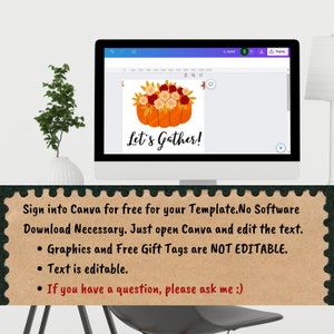 May include: A digital design template for a printable sign featuring a pumpkin with fall flowers and the text "Let's Gather!" The template is available for free on Canva. Graphics are not editable, but the text is.