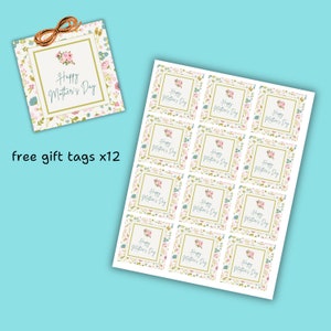 May include: Twelve printable gift tags featuring a floral design with the text "Happy Mother's Day".