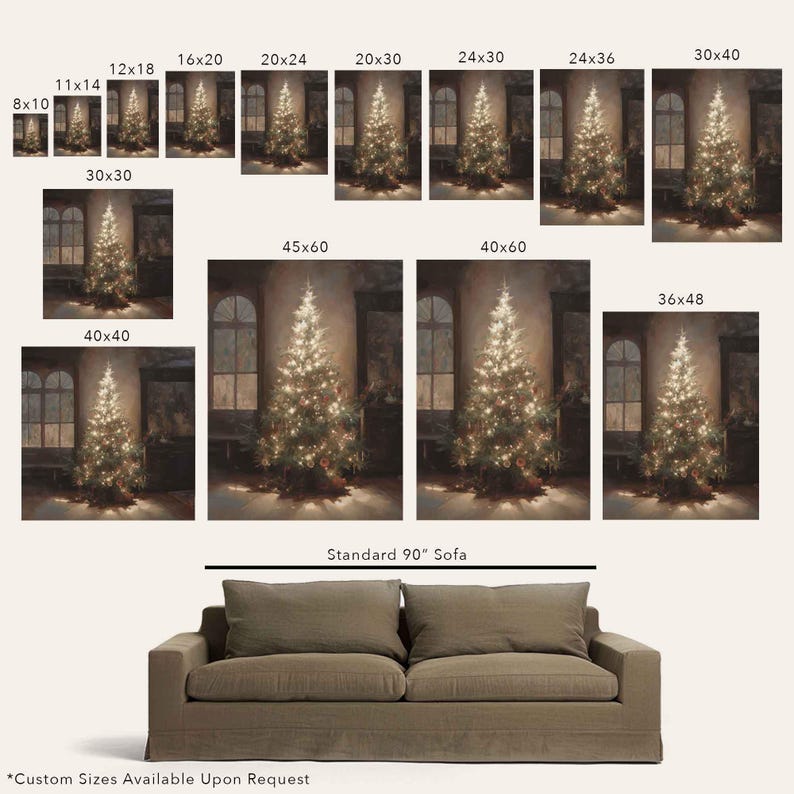 May include: A digital painting of a Christmas tree with white lights in a room with a window. The image is available in various sizes, including 8x10 inches, 11x14 inches, 12x18 inches, 16x20 inches, 20x24 inches, 20x30 inches, 24x30 inches, 24x36 inches, 30x40 inches, 30x30 inches, 40x40 inches, 45x60 inches, 40x60 inches, and 36x48 inches. The text "Standard 90" Sofa" is below the image. The text "*Custom Sizes Available Upon Request" is below the sofa.