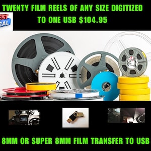 8mm 0r super8 film reels digitized to USB