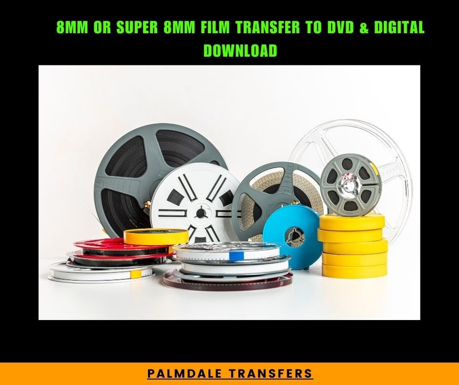 Film Transfer 8mm or Super 8 to DVD and Digital Download 