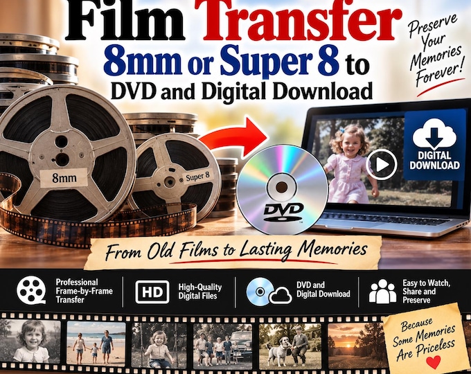 Film Transfer 8mm or super 8 to DVD and Digital Download