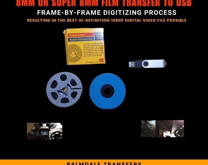 8 mm or Super 8 mm Film transfer to USB