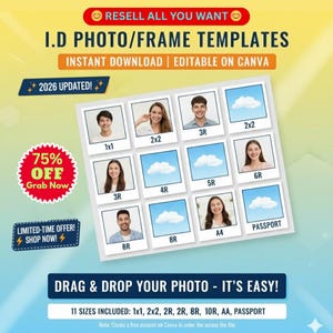 Könnte beinhalten: Digitalvorlage für ID-Fotos und Rahmen, sofortiger Download und bearbeitbar auf Canva. Das Design umfasst verschiedene Fotogrößen wie 1x1, 2x2 und Passfoto, mit einer "75% OFF" Aktion. Der Text lautet "Drag & Drop Your Photo - It's Easy!"