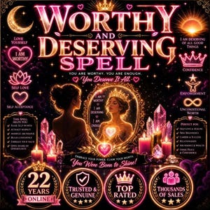 Peut inclure: Une œuvre d'art numérique avec les mots "Worthy and Deserving Spell" en rose et or. L'image comprend une femme dans un miroir, des cristaux, des bougies et du texte sur l'amour de soi et l'autonomisation. L'image est encadrée d'un croissant de lune et d'un soleil.