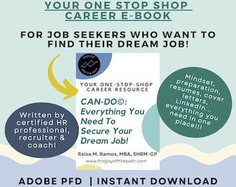 Career E-Book for Job Seekers - CAN-DO©: Everything You Need To Secure Your Dream Job!