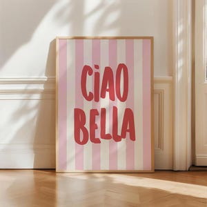 Ciao Bella Print, Italian Quote Wall Art, Pink Red Printable Poster, Romantic Gift for Her, Feminine Chic Decor, Digital Download