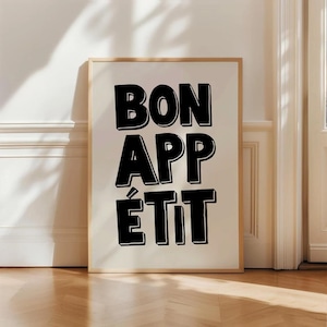 Bon Appétit キッチンアートプリント、大胆な白黒タイポグラフィポスター、ダイニングルームやキッチン用のモダンなフレンチウォールデコレーション