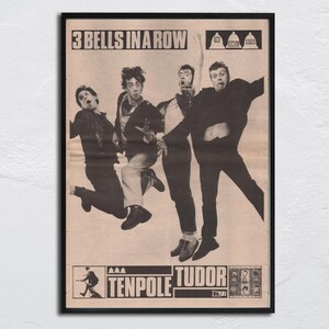 May include: Black and white poster featuring the band Tenpole Tudor. The poster has the text "3 Bells in a Row" at the top and the band's name at the bottom. The image shows four band members jumping in the air.