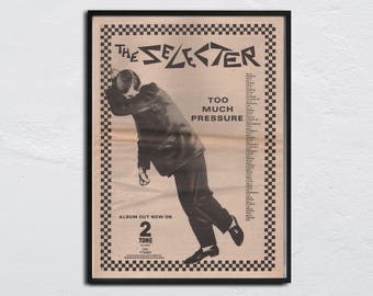 SELECTER Poster 1980 / original NME / Too much pressure - Arthur Hendrickson, Compton Amanor, Charley Anderson, Desmond Brown - 2 Tone 2Tone
