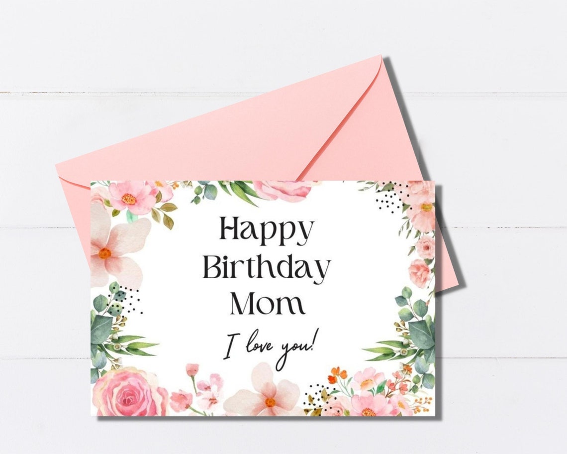 Happy Birthday Mom Printable Card Happy Birthday Card - Etsy
