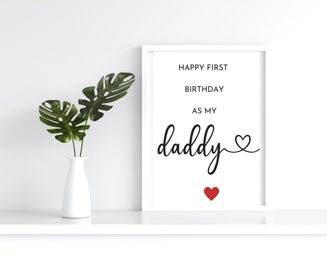 Printable Happy Birthday Card Happy First Birthday as My Daddy Funny ...