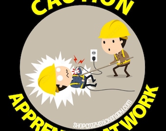 Caution Apprentice | Electrician | Funny | Stickers | Hard Hat