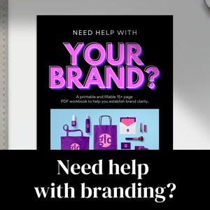May include: A graphic with the text "NEED HELP WITH YOUR BRAND?" in pink and white. Below, a collection of purple branded items, including a tote bag, cosmetics, and an envelope, are displayed on a light blue background. The text "Need help with branding?" is at the bottom.