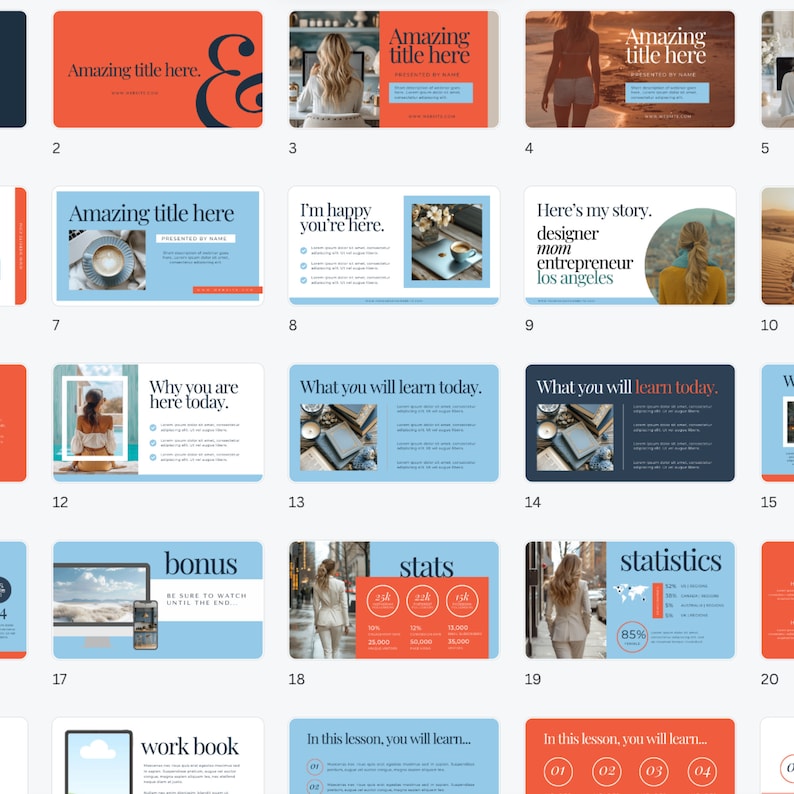 May include: A presentation template with 20 slides featuring a blue and orange color scheme. The slides include text, images, and charts. The text includes phrases like "Amazing title here", "I'm happy you're here", "Why you are here today", "What you will learn today", "bonus", "stats", "statistics", "work book", and "In this lesson, you will learn..."