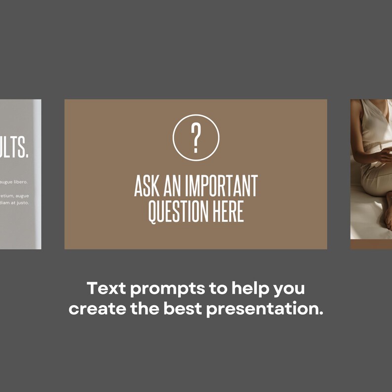 May include: A brown rectangle with a white question mark inside a circle and the text "ASK AN IMPORTANT QUESTION HERE". Below the rectangle is the text "Text prompts to help you create the best presentation."