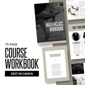 Könnte beinhalten: Ein Schwarzweißbild eines 75-seitigen Kursarbeitsbuchs mit dem Text "Masterclass Workbook" und "Willkommen im Kurs". Das Arbeitsbuch ist für die Bearbeitung in Canva konzipiert.