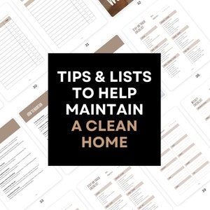 May include: A printable checklist and tips for maintaining a clean home. The checklist includes tasks like cleaning the kitchen, bathroom, and bedroom, as well as doing laundry and taking out the trash. The tips include suggestions for decluttering, organizing, and creating a cleaning schedule.