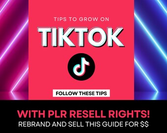 TikTok Guide with Resell Rights, How to Grow on TikTok, TikTok Template, Get Followers on TikTok, Instant Download, How To Guide, eBook, PLR