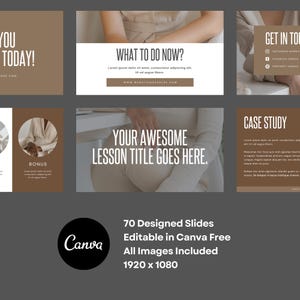 May include: A Canva presentation template with 70 slides, editable in Canva for free. The template features a brown and beige color scheme with images of a woman and text that says "Your Awesome Lesson Title Goes Here." and "What to do Now?" The template is 1920 x 1080 pixels.
