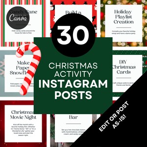 May include: A green and black graphic with the text "30 Christmas Activity Instagram Posts" and images of various Christmas activities, including making paper snowflakes, building a snowman, and creating a holiday playlist.