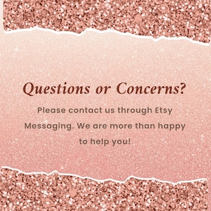 Peut inclure: Fond rose dor&eacute; scintillant avec un effet de papier d&eacute;chir&eacute;. Le texte en marron fonc&eacute; indique "Questions ou pr&eacute;occupations ?" et "Veuillez nous contacter via la messagerie Etsy. Nous sommes heureux de vous aider !"