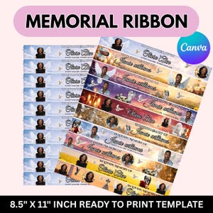May include: A collection of memorial ribbons with various designs. Each ribbon features a photo, name, and dates, with angel wings, doves, and crosses. The text "MEMORIAL RIBBON" is at the top. The template size is 8.5 x 11 inches.