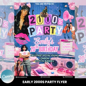 May include: A vibrant pink and blue flyer advertising a 2000s-themed birthday celebration. The design incorporates a boombox, sunglasses, and a mobile phone. The flyer also displays the text "2000s Party" and event information.
