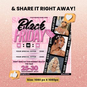 Puede incluir: Gr&aacute;fico rosa y negro de la Venta Flash del Black Friday con el texto "& SHARE IT RIGHT AWAY!". El gr&aacute;fico incluye el texto "Black Friday" y "25-30 de noviembre de 2025". Hay tres im&aacute;genes de mujeres y un bot&oacute;n de "Me gusta".