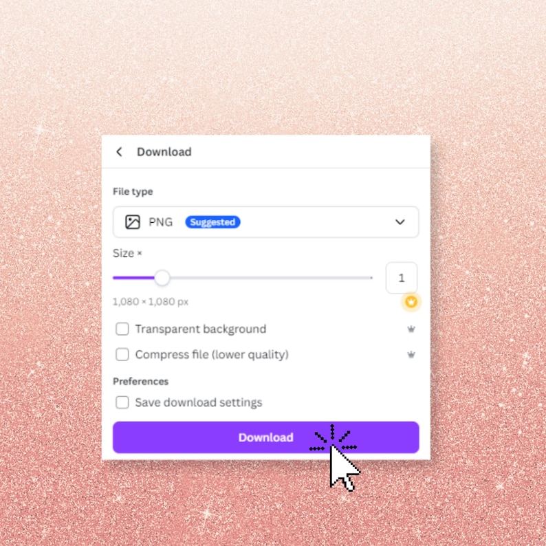 May include: A screenshot of a download window with options to select the file type, size, and whether to compress the file. The file type is set to PNG, the size is set to 1080 x 1080 pixels, and the download button is highlighted.