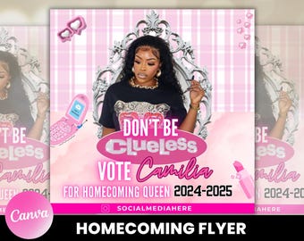 May include: Pink and white checkered background with a woman in a black shirt with a leopard print design. The text "Don't Be Clueless Vote Camilia for Homecoming Queen 2024-2025" is on the flyer.