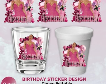 Pink Birthday Sticker, Styrofoam Cup Sticker, Shot Glass, T-Shirt Design, Canva Template, Instant Download
